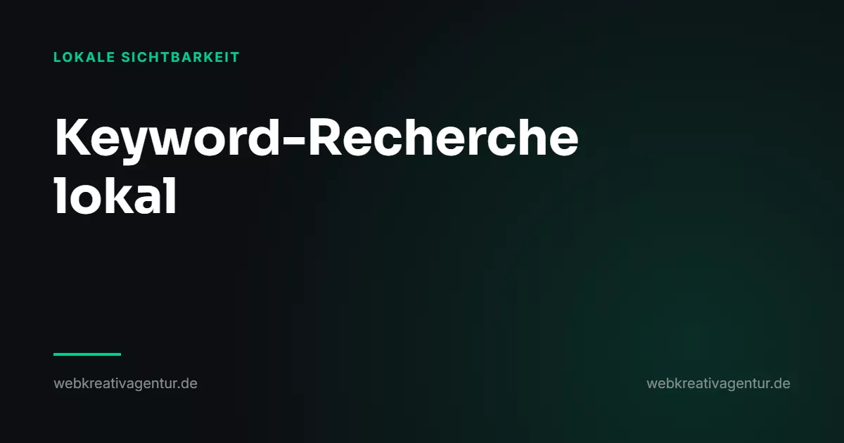 Keyword-Recherche für den eigenen Ort, Beitrag aus der Kategorie Lokale Sichtbarkeit