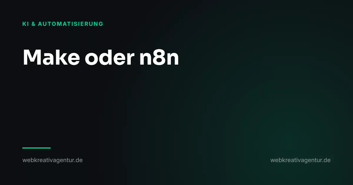 Make oder n8n: welches Werkzeug wofür, Beitrag aus der Kategorie KI & Automatisierung